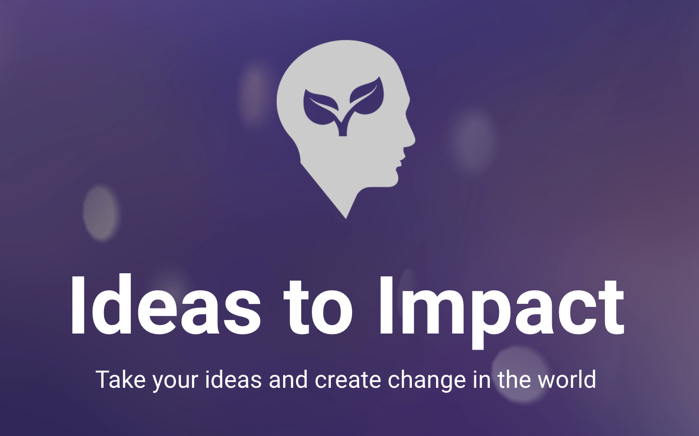 Ideas to Impact: New Online Innovation Short Course